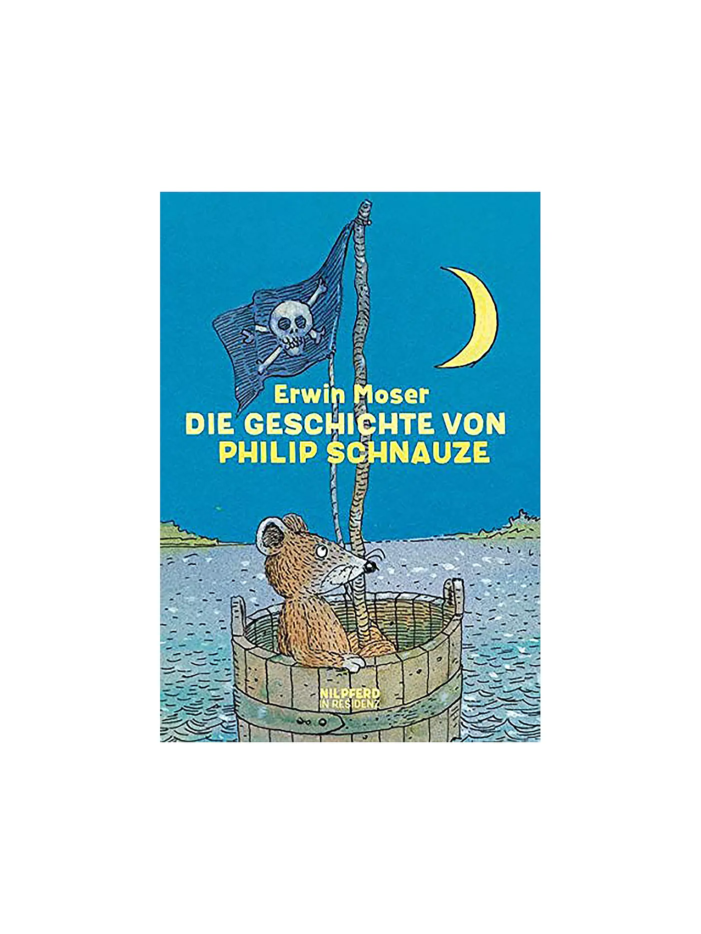 NILPFERD RESIDENZ VERLAG | Buch - Die Geschichte von Philip Schnauze | 